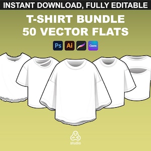 May include: A set of 50 vector flat t-shirt designs in white. The designs are fully editable and can be used in Photoshop, Illustrator, and Canva. The text on the image reads "INSTANT DOWNLOAD, FULLY EDITABLE T-SHIRT BUNDLE 50 VECTOR FLATS".