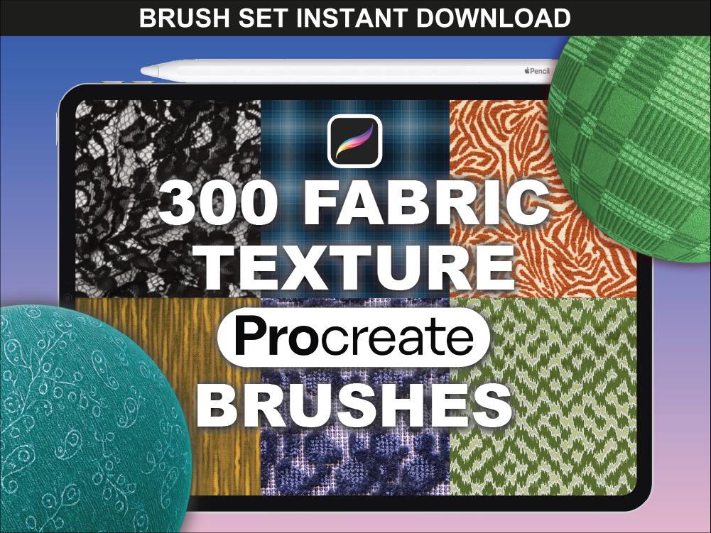 300 pinceles de tela para Procreate – Pack de texturas textiles sin costuras para moda y vestuario