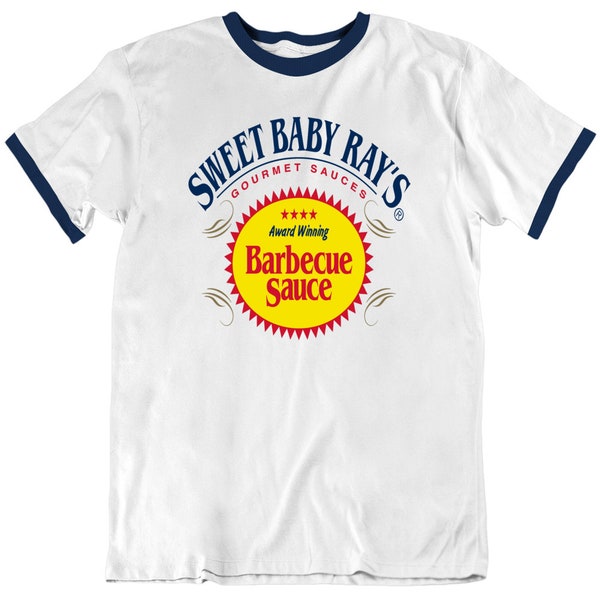 Sweet Baby Rays Gourmet Sauces Award Winning Barbecue Sauce T Shirt