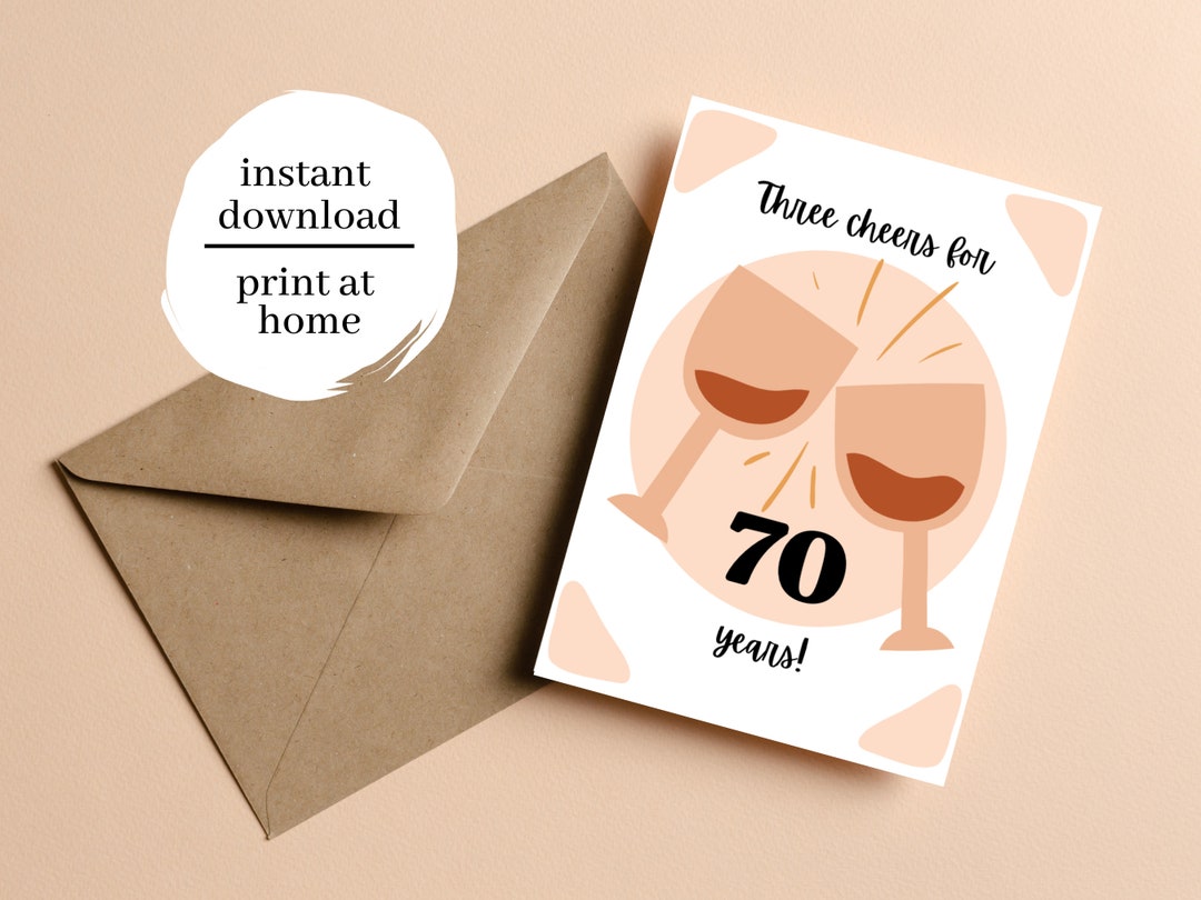 70th Birthday Card: Cheers to 70 Years Printable (PDF) - Etsy Australia