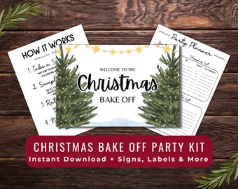 May include: A Christmas Bake Off party kit with signs, labels, and more. The kit includes a welcome sign with Christmas trees and the text "Welcome to the Christmas Bake Off." Also included are a "How It Works" guide and a party planner.