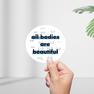 All Bodies Are Beautiful Sticker | Laptop Aufkleber | Hydroflask Aufkleber | Wasserflasche Aufkleber | Journal Aufkleber | Ästhetischer Aufkleber