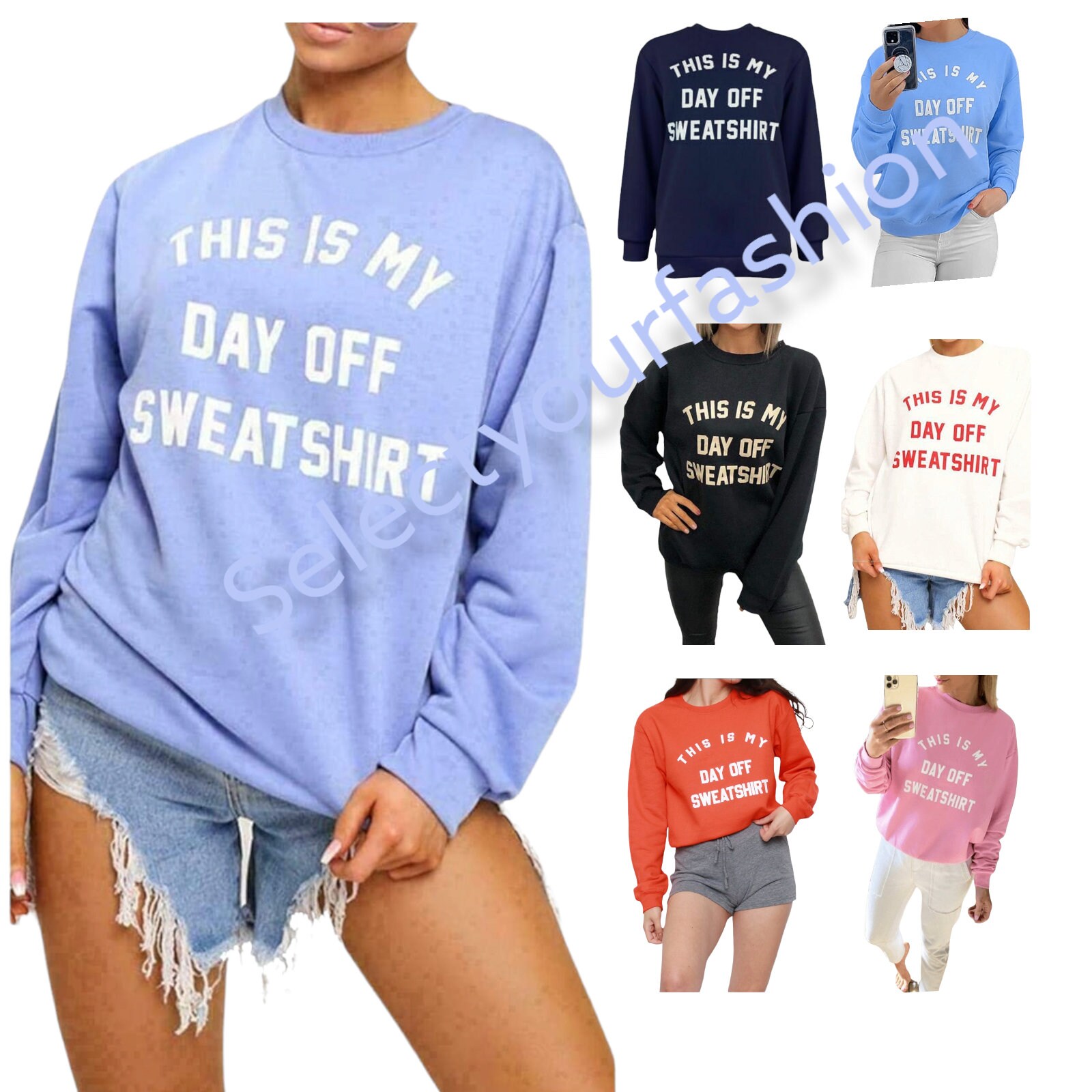 Womens Sweatshirt Ladies this is My Day 