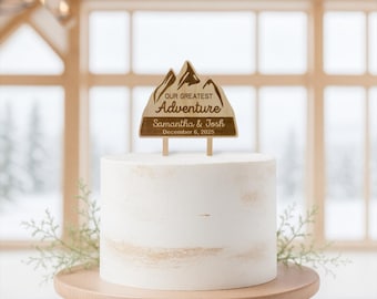 Mountain Cake Topper | Ski | Our Greatest Adventure | Nature, Mountain, Outdoor Camping Themed Wedding