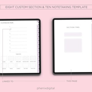 May include: Two digital planner pages, one with a custom section and the other with a section labelled "Section Two". The custom section page has eight numbered lines and a section for templates with options for blank, lined, wide lined, medium lined, narrow lined, monthly, weekly, Cornell, dot grid, and lined cards. The "Section Two" page has a large blank space for note taking.