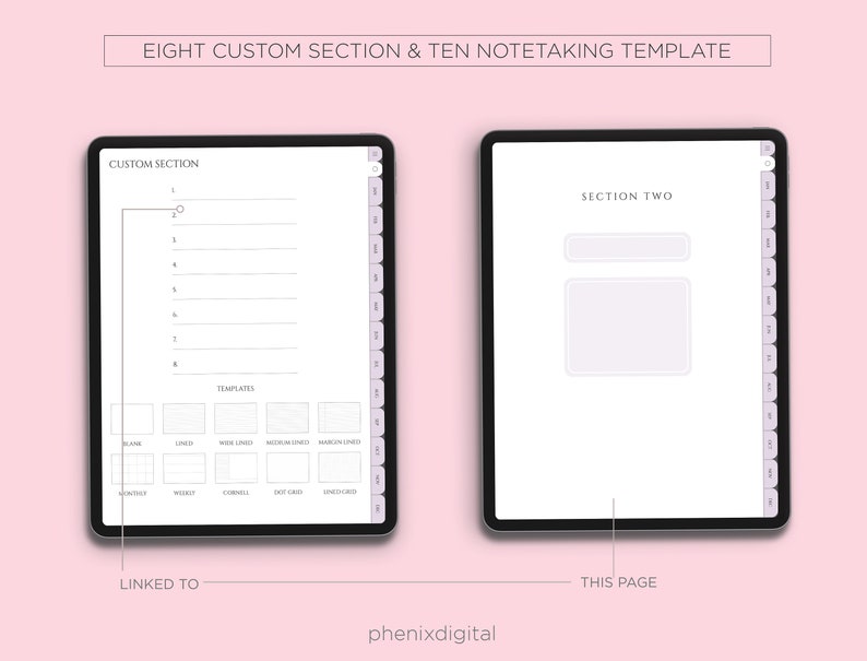 May include: Two digital planner pages, one with a custom section and the other with a section labelled "Section Two". The custom section page has eight numbered lines and a section for templates with options for blank, lined, wide lined, medium lined, narrow lined, monthly, weekly, Cornell, dot grid, and lined cards. The "Section Two" page has a large blank space for note taking.