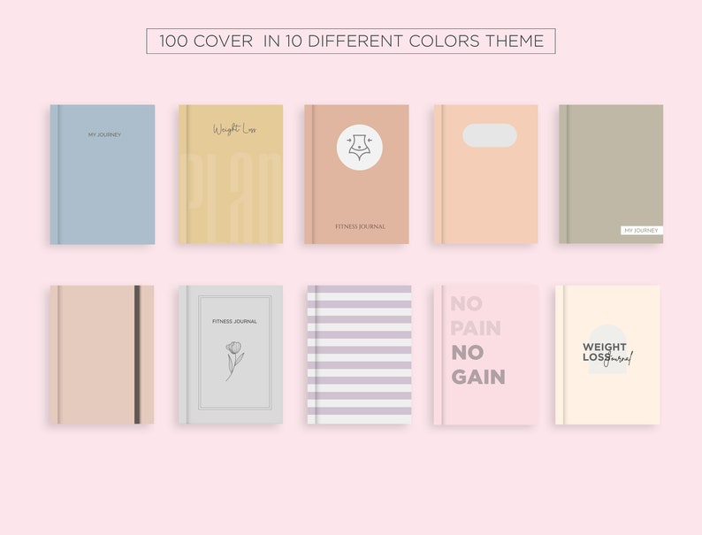 May include: Ten different coloured journal covers with various designs. The covers feature text such as "My Journey", "Weight Loss Journal", "Fitness Journal", "No Pain No Gain", and "Weight Loss Journal".