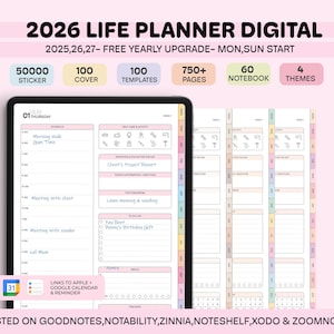 May include: Digital 2026 Life Planner with a pink background. The planner includes 50,000 stickers, 100 covers, 100 templates, 750+ pages, 60 notebooks, and 4 themes. The planner is tested on GoodNotes, Notability, Zinnia, Noteshelf, Xodo & ZoomNotes.