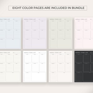 May include: Eight printable weekly to-do list templates in different colors: light blue, light purple, light green, light pink, cream, white, gray, and black.