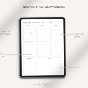 May include: A digital weekly to-do list template on a tablet screen. The template has sections for each day of the week, with space for tasks and notes. The text "NOW PLAN & TRACK YOUR WEEK EASILY" is at the top of the template. The text "WEEKLY TODO LIST" is at the top of the list. The text "TRACK YOUR WEEKLY TASK" is on the left side of the template. The text "EIGHT COLOR" is on the left side of the template. The text "SUN/MON START" is on the right side of the template. The text "NOTES" is on the right side of the template.