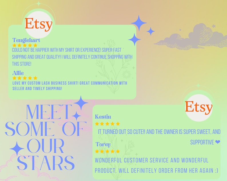 Puede incluir: Opiniones de la tienda Etsy con un fondo verde claro y el texto "Meet Some of Our Stars". Las opiniones son positivas y destacan la calidad de los productos y el servicio al cliente.