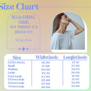 May include: Size chart for Bella + Canvas t-shirts. The chart shows the width and length in inches for sizes extra small to 4 extra large.