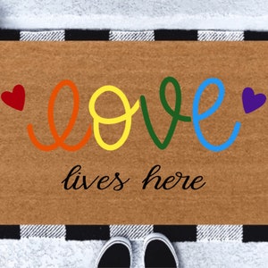 Love Lives Here Doormat |  LGBT Pride | Rainbow Pride | Gay Pride Doormat | Welcome Mat | Rainbow | LGBTQ Friendly |  Equality Mat | Welcome