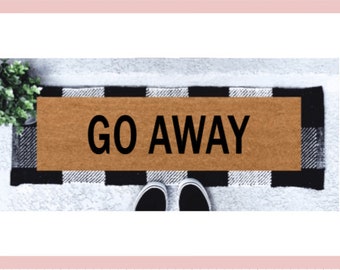 Go Away Skinny Doormat | Go Away Doormat | Funny Doormat | Narrow Doormat | Funny Gift | Porch Decor | Welcome Skinny Mat | Doorstep Mat