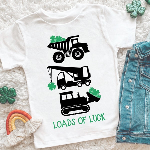 Loads of Luck St Patrick's Day Toddler Boys Shamrocks Construction Vehicles - SVG, EPS, PNG, dxf, Cut File, Sublimation, Commercial Use
