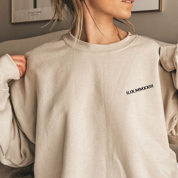 Custom Roman Numeral Sweatshirt, Roman Numeral   Shirt, Personalized  Est Year Shirt, Roman Numeral Anniversary Date Tee Sweatshirt