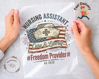Nursing Assistant DTF Transfer, Patriotic CNA Shirt Design, USA Nurse Graphic
