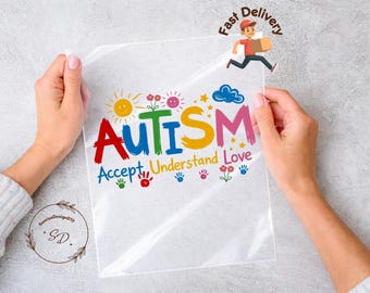 Autism Accept Understand Love DTF Transfer, Neurodiversity Support Design
