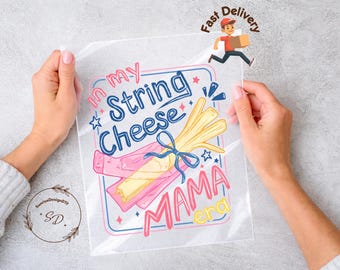 String Cheese Mama Era DTF Heat Transfer, Overstimulated Mom Design