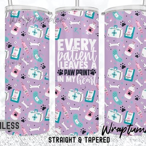 20oz Skinny Tumbler Lila Vet Tech Life Tierarzt Design Tierarzt TierPfote Druck in meinem Herzen Sublimation Digitaler Download