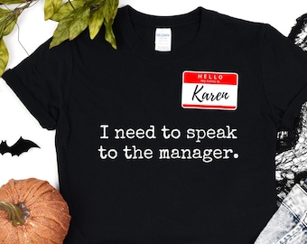 Karen Halloween Costume, Funny Karen Costume, Okay Karen, Halloween Party, Speak to the Manager, Karen Meme Costume, Sarcastic Halloween Mom