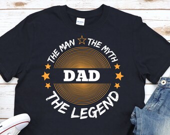 The Man Myth Legend Dad Shirt, Legendary Dad Shirt for Husband, Best Dad Ever Shirt, Quirky Dad Gift, Dad Joke Shirt, Funny Dad Legend Shirt