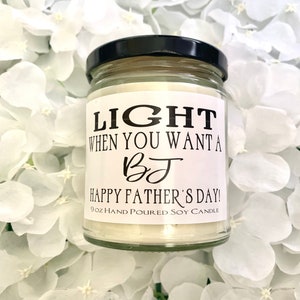 Funny Fathers day gift from wife Light when you want a BJ happy Fathers  funny Father’s Day husband boyfriend Father’s sexy Father’s Day