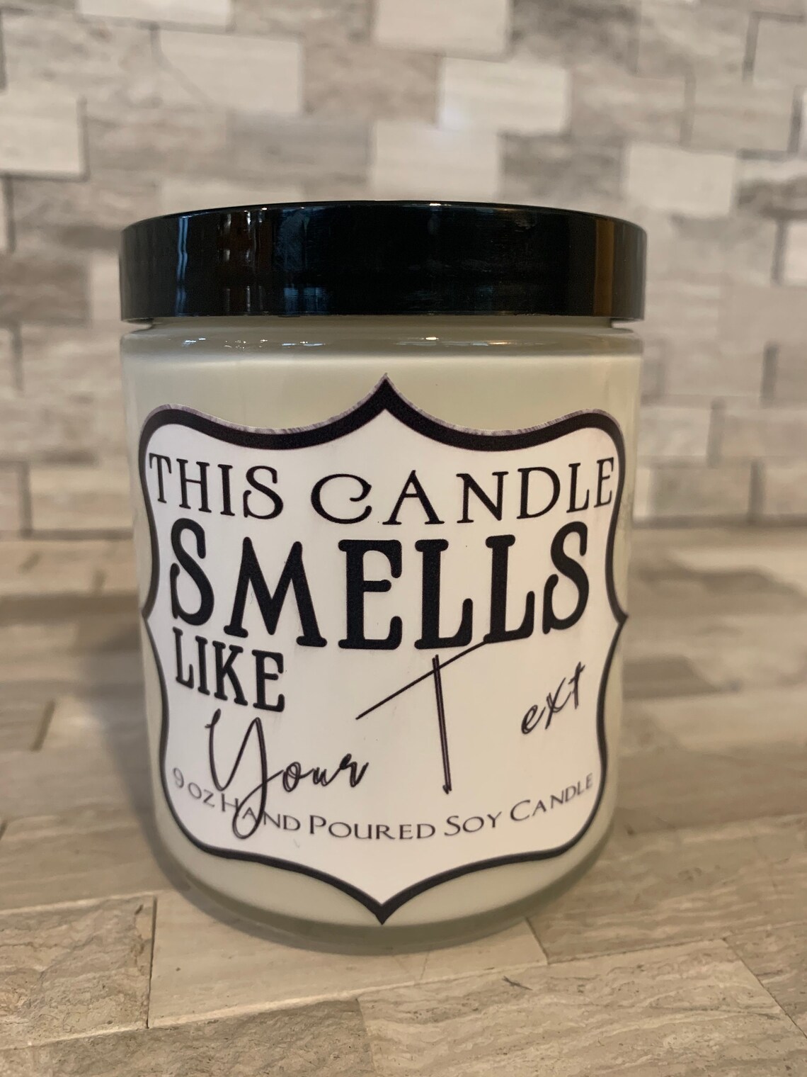 This Candle Smells Like Your Text Here PERSONALIZED 9 Etsy