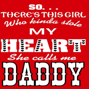 So there&#39;s this girl who kinda stole my heart. She calls me Daddy (part of Daddy/Daughter set)