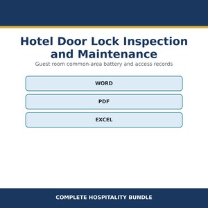 May include: A digital document template titled Hotel Door Lock Inspection and Maintenance, featuring subtext for guest room common-area battery and access records, with three clickable buttons labeled WORD, PDF, and EXCEL, and a footer labeled COMPLETE HOSPITALITY BUNDLE.