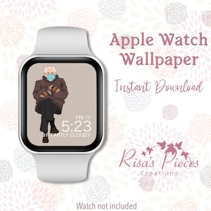 Bernie Apple Watch Wallpaper, Smart Watch Wallpaper, Watch Background, Apple Watch Accessories, Apple Watch Face, Watch Lock Screen