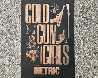 Metric Poster - Gold Gun Girls - 12.5 in by 19 in