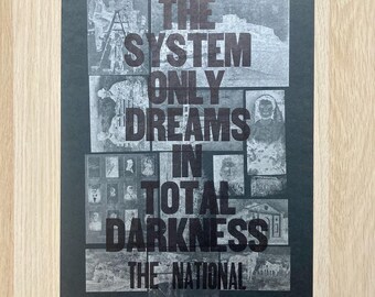 The National Poster - The System Only Dreams - 12.5 in by 19 in