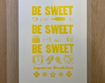 Japanese Breakfast Poster - Be Sweet - 12.5 in by 19 in