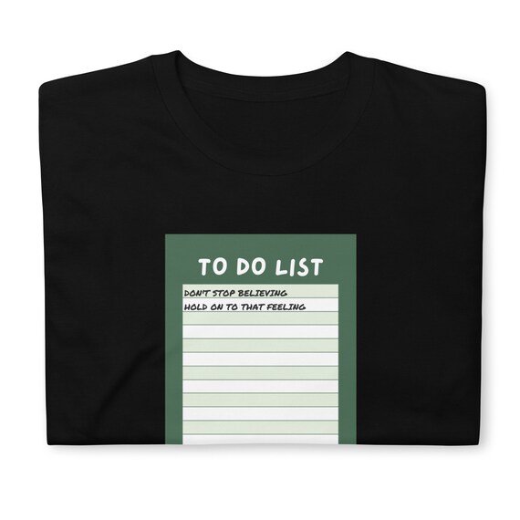 Don't Stop Believing T-Shirt | Journey Inspirational T-Shirt Don't Stop Believing T-Shirt | Journey Inspirational T-Shirt