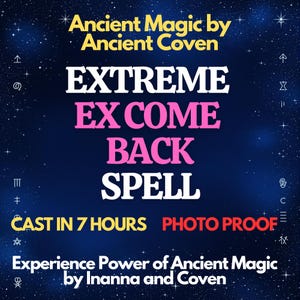 Ex Come Back Spell | Extreme Commitment & Rekindle Lost Love | Powerful Reconnection Magic