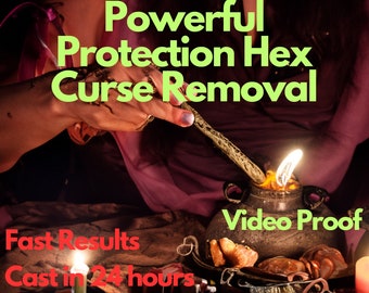 Powerful Protection Hex Curse Removal Spell, Cleansing Spell Casting - Strong Spell - Same Day Casting