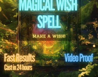 Manifest Desires with Potent Wish Spell - Video- Handcrafted Magical Ritual for Making Wishes Come True - Spell of Nature - Same Day Casting