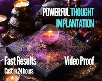 Powerful Thought Implantation Psychic Reading - Influence Mind & Emotions | Same-Day Casting | Ancient Powerful Spell