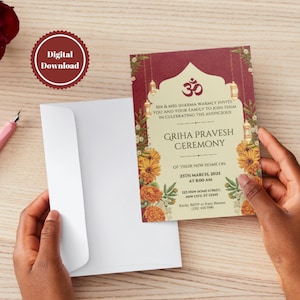 May include: A red and cream colored invitation card with a floral border and a gold Om symbol. The text on the card reads "Mr. & Mrs. Sharma warmly invite you and your family to join them in celebrating the auspicious Griha Pravesh Ceremony of their new home on 23th March, 2025 at 8:00 AM. 123 New Home Street, New City, ST 12345. Kindly RSVP to (123) 434-7000."