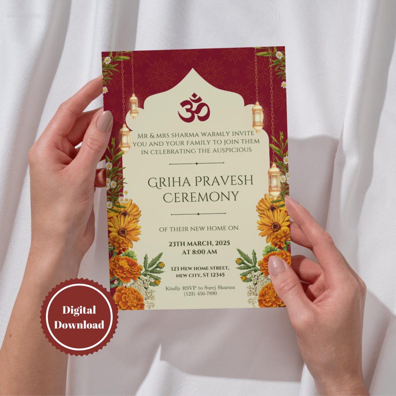May include: A red and cream colored invitation card with a floral design and a gold Om symbol. The text on the card reads "Mr. & Mrs. Sharma warmly invite you and your family to join them in celebrating the auspicious Griha Pravesh Ceremony of their new home on 23th March, 2025 at 8:00 AM. 123 New Home Street, New City, ST 12345. Kindly RSVP to Surej Sharma (123) 456-7800."