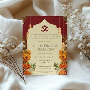 May include: A red and gold invitation card with floral accents and a traditional Indian symbol. The text reads "MR & MRS SHARMA WARMLY INVITE YOU AND YOUR FAMILY TO JOIN THEM IN CELEBRATING THE AUSPICIOUS GRIHA PRAVESH CEREMONY OF THEIR NEW HOME ON 23TH MARCH, 2025 AT 8:00 AM 123 NEW HOME STREET, NEW CITY, ST 12345 Kindly RSVP to Surej Sharma (123) 456-7890"