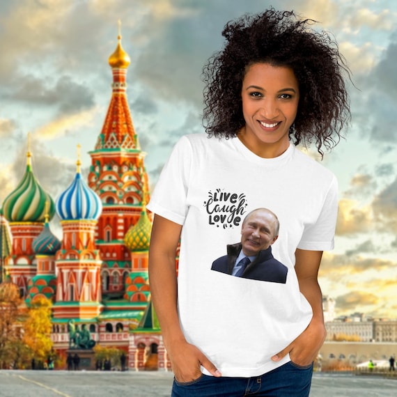 Funny Live Laugh Love Putin Shirt/funny Valentines Day | Etsy