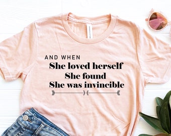 She Loved Herself, Feminist Shirt, Women Empowerment, Motivational Shirt, Inspirational Shirt,Girls Power, Funny Feminism Shirt,Gift for mom