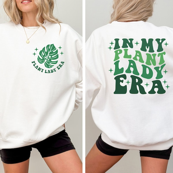 In My Plant Lady Era Sweatshirt, Plant Mom Sweater, Plant Mom Gift, Crazy Plant Lover Gift, Gardening Shirt for Women