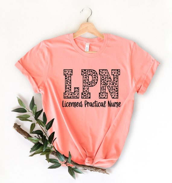 Lpn nursing best sale shirts