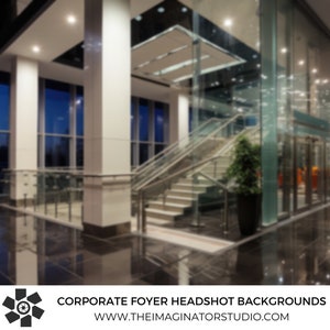 Corporate Foyer | office business background | Photography | Headshot background | Headshot overlay | Digital background | Personal Branding