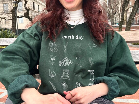 Earth Day Crewneck Earth Day Shirt Mother Earth Earth Day Everyday Environmental Shirt Nature Crewneck Plus Size Sweatshirt Green Crewneck