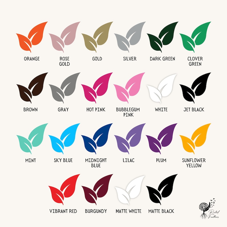 May include: A colour chart displaying leaf designs in a range of hues. These include orange, rose gold, gold, silver, dark green, clover green, brown, grey, hot pink, bubblegum pink, white, and jet black. Other colours are mint, sky blue, midnight blue, lilac, plum, sunflower yellow, vibrant red, burgundy, matte white, and matte black.