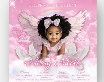 May include: A memorial flyer featuring a young child with dark curly hair and a pink bow, wearing angel wings against a pink cloud background. Text includes CELEBRATING THE LIFE OF, Avery Nicole, sunrise dates, and funeral service details.